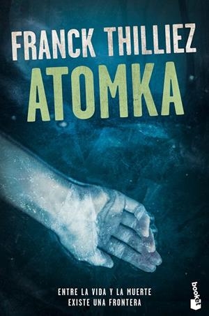 Atomka | 9788423354009 | Thilliez, Franck