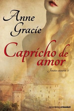 Capricho de amor | 9788408112402 | Gracie, Anne