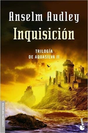 Inquisición. Trilogía Aquasilva II | 9788445075906 | Audley, Anselm