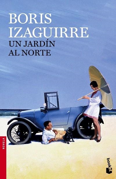 Un jardín al norte | 9788408143963 | Izaguirre, Boris