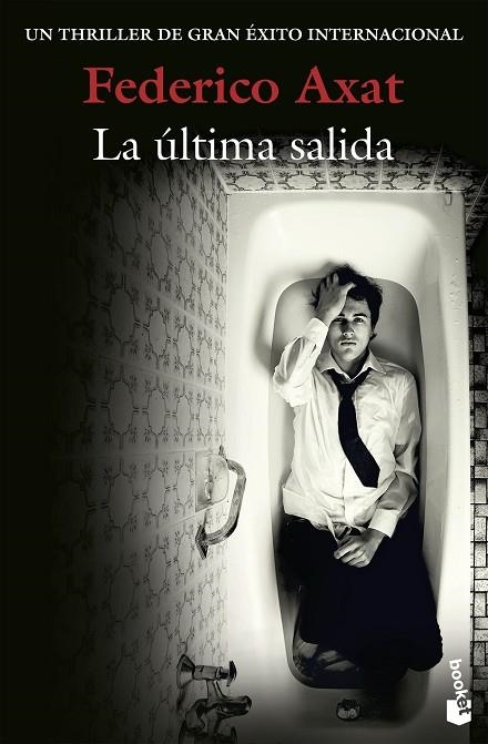 La última salida | 9788423352012 | Axat, Federico