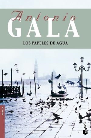 Los papeles de agua | 9788408091783 | Gala, Antonio