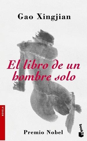 El libro de un hombre solo | 9788484531791 | Xingjian, Gao