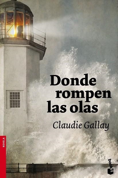 Donde rompen las olas | 9788408102625 | Gallay, Claudie