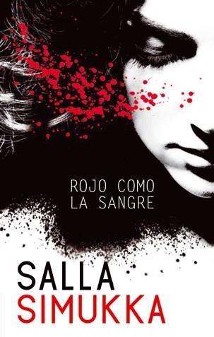 Me llamo Lumikki 1: Rojo como la sangre | 9788494080197 | Simukka, Salla