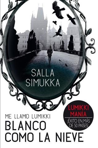 Me llamo Lumikki 2: Blanco como la nieve | 9788494185717 | Simukka, Salla