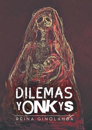 Dilemas Yonkys | 9788491128595 | Ginolanda , Reina