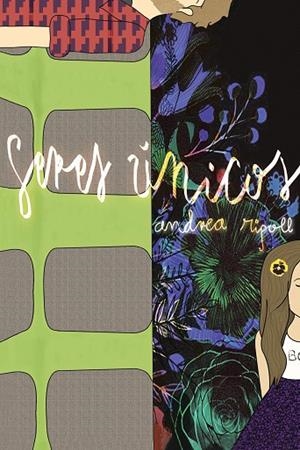 Seres únicos | 9788491121978 | Andrea Ripoll Llorca