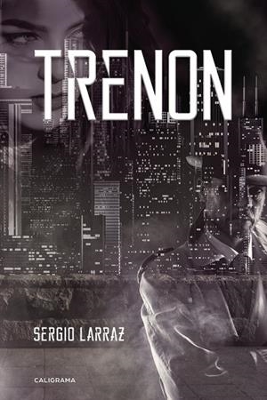 Trenon | 9788417120443 | Larraz, Sergio