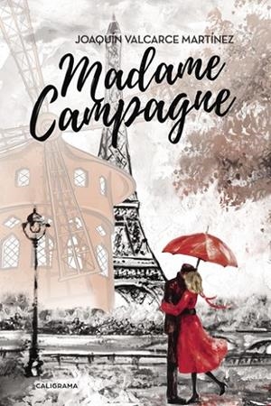 Madame Campagne | 9788417234034 | Valcarce Martínez, Joaquín