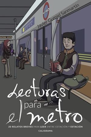 Lecturas para el metro | 9788417321055 | Gumiel Sanmartín, Javier