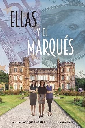 Ellas y el marqués | 9788417382377 | Rodríguez Gómez, Enrique