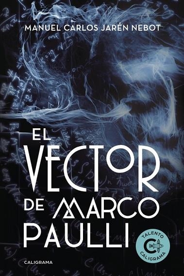 El Vector de Marco Paulli | 9788491128168 | Jarén Nebot, Manuel Carlos