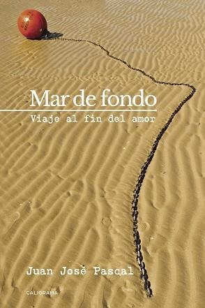 Mar de fondo | 9788491127550 | Pascal, Juan José