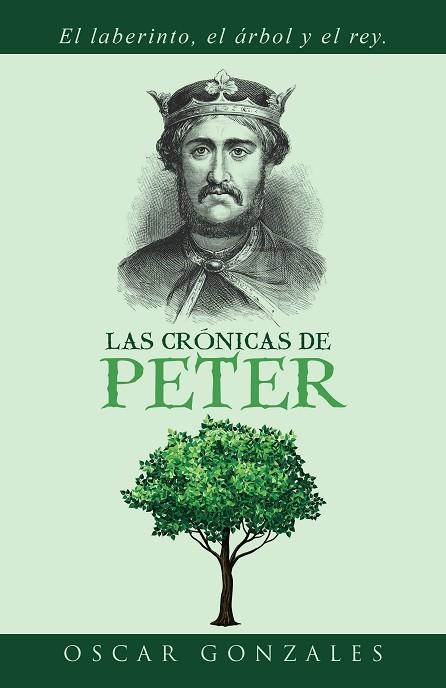 Las crónicas de Peter | 9788491121732 | Oscar Gonzales