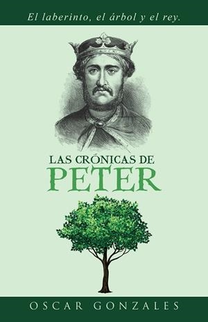 Las crónicas de Peter | 9788491121732 | Oscar Gonzales