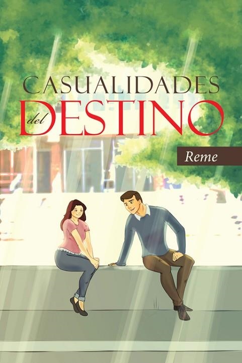 Casualidades del destino | 9788491125174 | , Reme