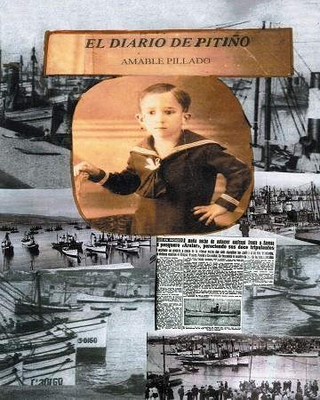 El diario de Pitiño | 9788416339556 | Amable Pillado