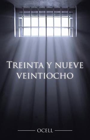 Treinta y nueve veintiocho | 9788491121916 | Ocell