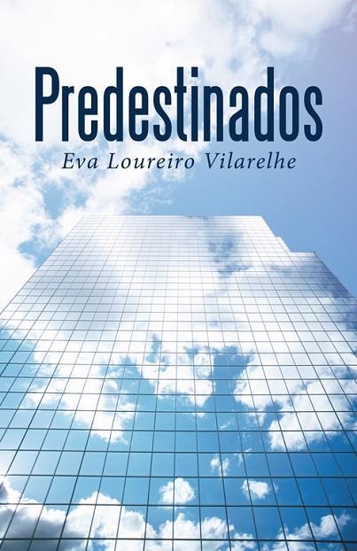 Predestinados | 9788491125648 | Loureiro vilarelhe , Eva