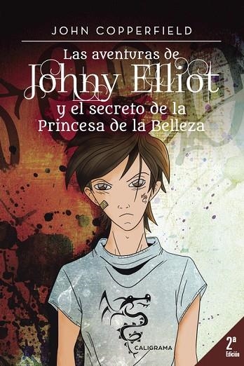 Las aventuras de Johny Elliot y el secreto de la princesa de la belleza | 9788491127246 | John Copperfield