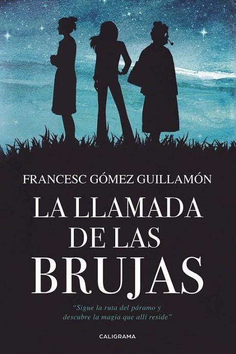 La llamada de las brujas | 9788491128250 | Gómez Guillamón, Francesc