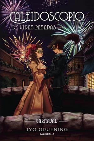 Caleidoscopio de vidas pasadas | 9788417120146 | Gruening, Ryo