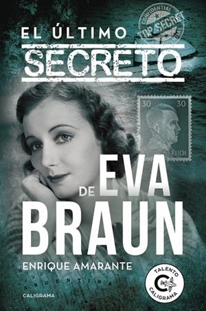 El último secreto de Eva Braun | 9788491127987 | Amarante, Enrique