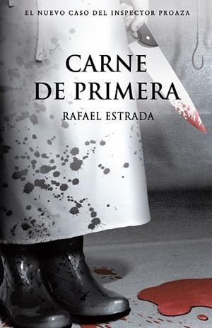 Carne de primera | 9788416339433 | Rafael Estrada