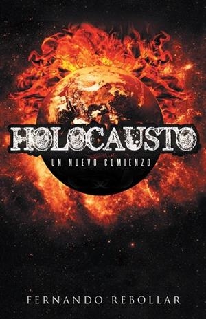Holocausto | 9788491125778 | Fernando Rebollar