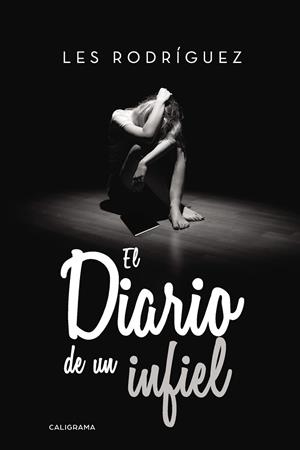 El diario de un infiel | 9788417120801 | Rodríguez, Les