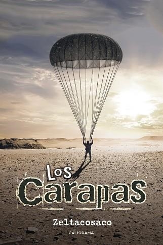 Los carapas | 9788417234089 | Zeltacosaco,