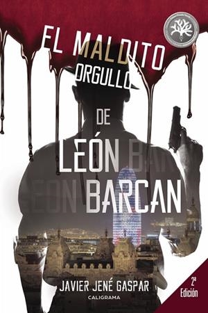 El maldito orgullo de León Barcan | 9788417321024 | Jené Gaspar, Javier