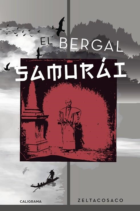 El bergal samurái | 9788417321352 | Zeltacosaco,