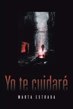Yo te cuidaré | 9788491123330 | Marta Estrada