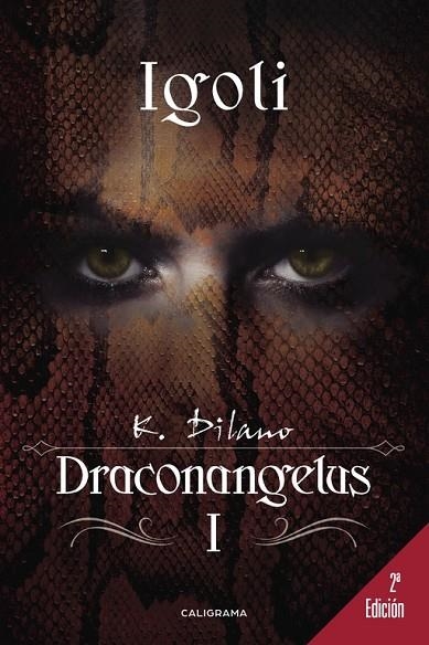 Igoli (Draconangelus 1) | 9788491128267 | Dilano, K.