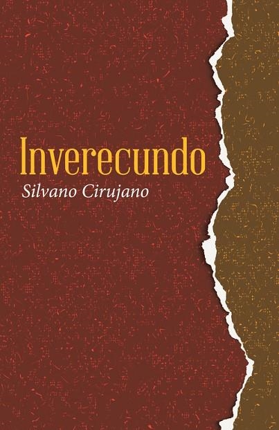 Inverecundo | 9788491124375 | Silvano Cirujano