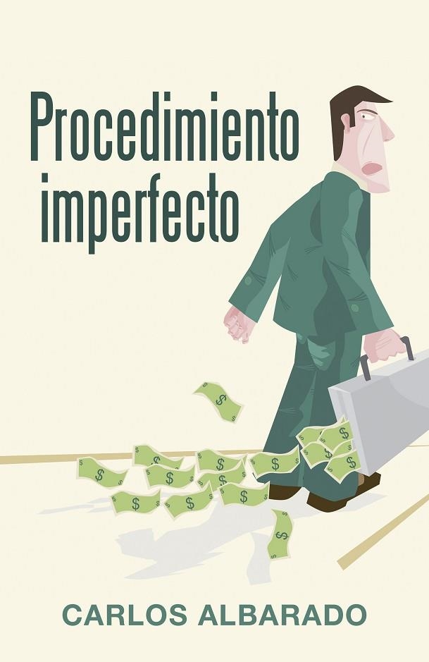Procedimiento imperfecto | 9788491125570 | Carlos Albarado