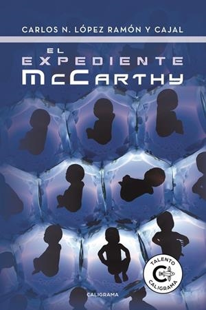 El expediente McCarthy | 9788491128748 | López, Carlos;y Cajal, Ramón