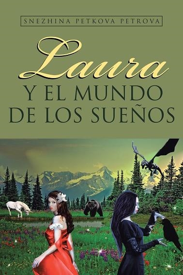 Laura y el mundo de los sueños | 9788491121459 | Petkova petrova , Snezhina