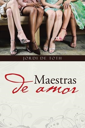 Maestras de amor | 9788491121299 | Jordi De Toth