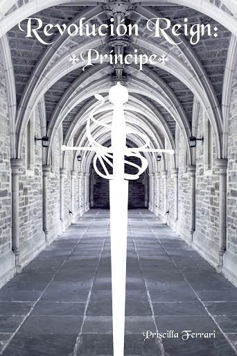 Revolución Reign: Príncipe | 9788491122289 | Priscilla Ferrari