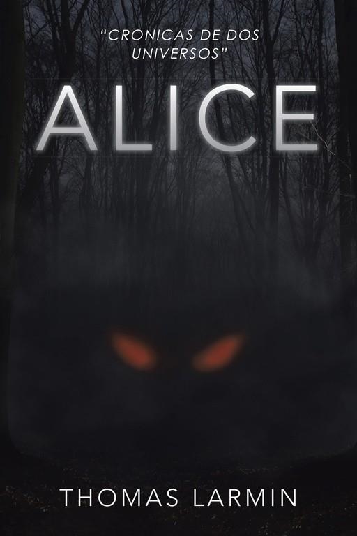 ALICE | 9788491123569 | Larmin , Thomas