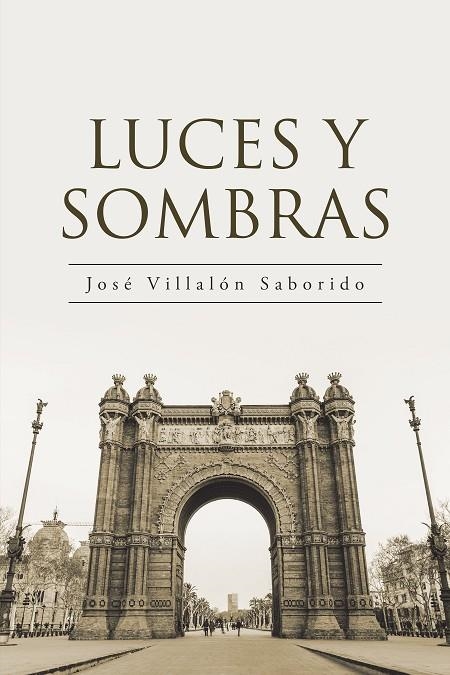 Luces y sombras | 9788491122319 | VillalÓn Saborido, JosÉ