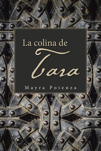 La colina de Tara | 9788491122173 | Mayra Potenza