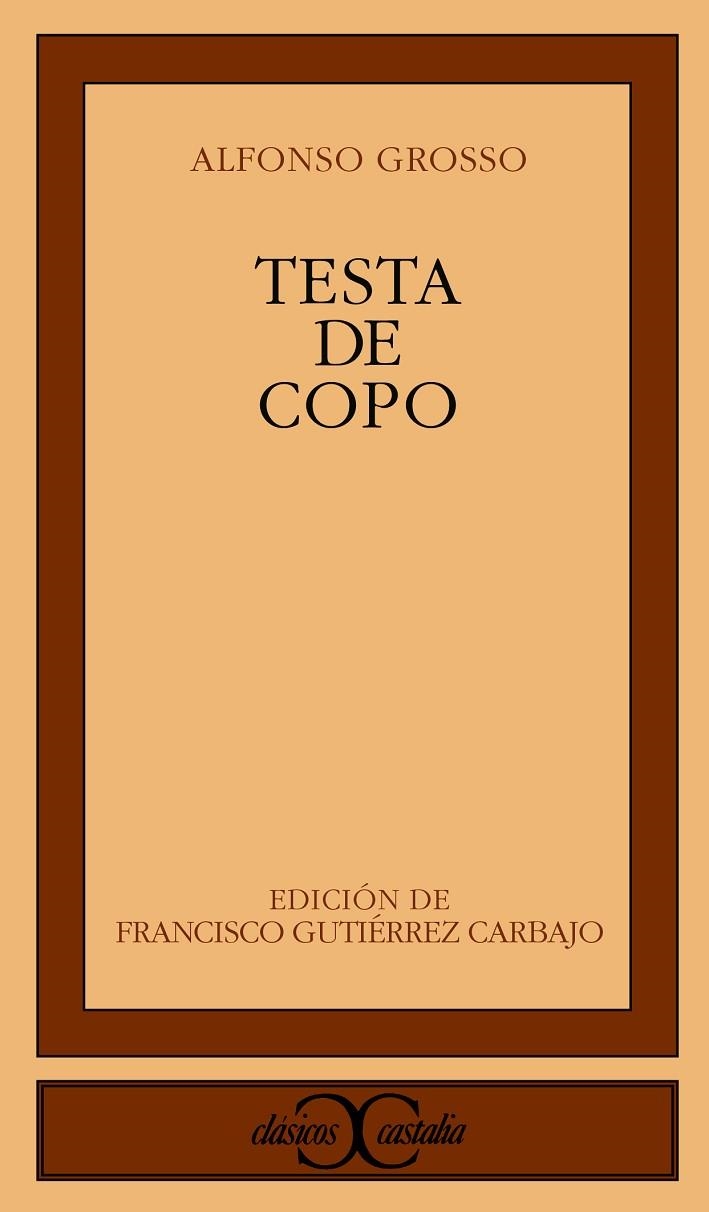 Testa de copo                                                                   . | 9788497401913 | Grosso, Alfonso
