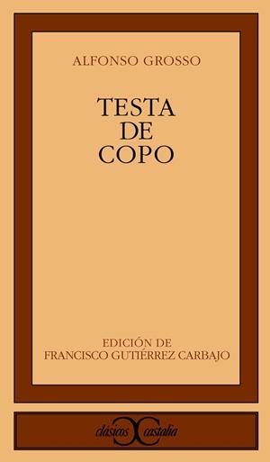 Testa de copo                                                                   . | 9788497401913 | Grosso, Alfonso
