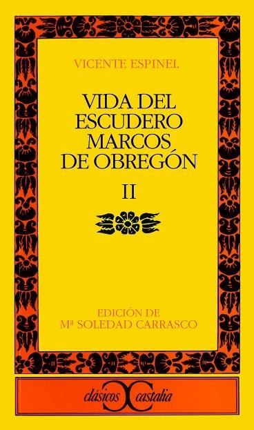 Vida del escudero Marcos de Obregón, II                                         . | 9788470393563 | Espinel, Vicente
