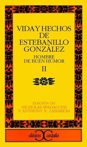 Vida y hechos de Estebanillo González, II. Hombre de buen humor | 9788470392931 | Anónimo