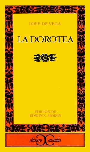 La Dorotea                                                                      . | 9788470393600 | Vega, Lope de